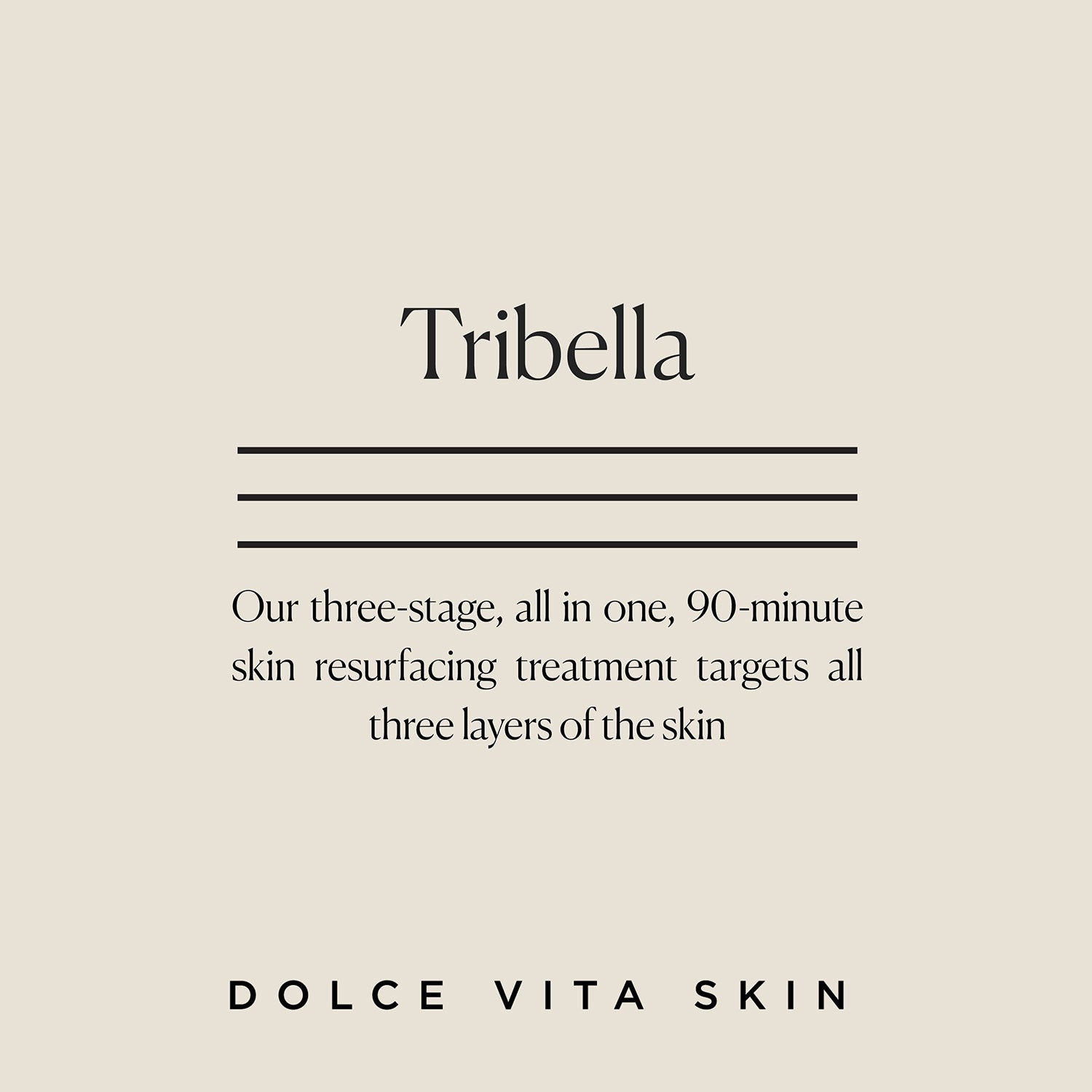 Tribella - The ultimate non-surgical skin rejuvenation treatment